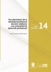 Fortalecimiento de la identidad profesional docente mediante una comunidad de desarrollo profesional