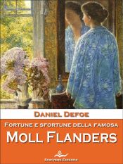 Fortune e sfortune della famosa Moll Flanders (Ebook)