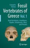 Fossil Vertebrates of Greece Vol. 1
