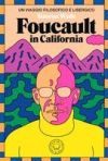 Foucalult in california