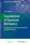 Foundations of Quantum Mechanics