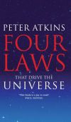 Four Laws That Drive the Universe