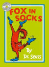 Fox in Socks. by Dr. Seuss