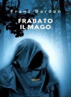 Portada de Frabato il mago (tradotto) (Ebook)