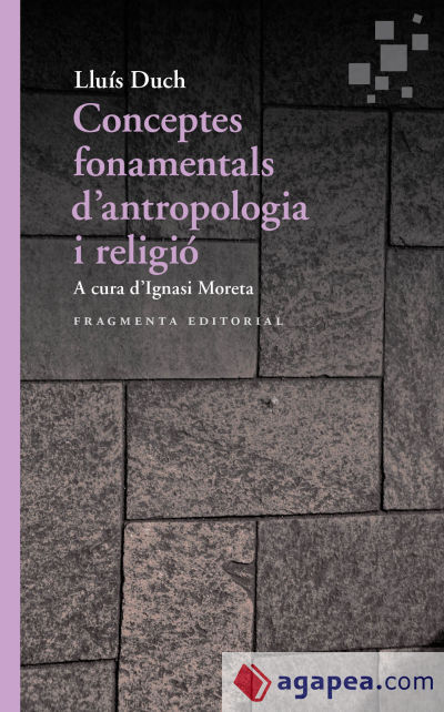 Conceptos fundamentales de antropología y religión