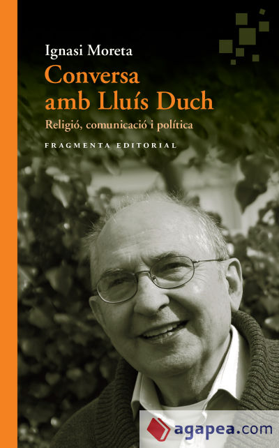 Conversa amb Lluís Duch