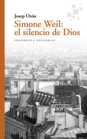 Portada de Simone Weil: el silencio de Dios