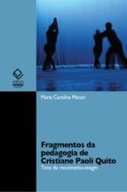 Portada de Fragmentos da pedagogia de Cristiane Paoli Quito (Ebook)
