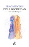 Fragmentos de la oscuridad