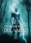 Fragmentos del vac&iacute;o