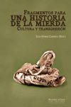 Fragmentos para la Historia de la Mierda