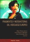 Fragmentos y microhistorias del videojuego europeo