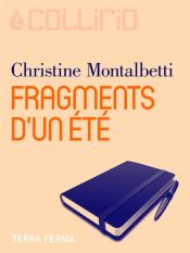 Fragments d?un été (Ebook)