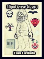 Portada de Liliputiense Negro (Ebook)