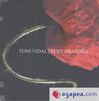 TONI VIDAL / FENT MEMÒRIA
