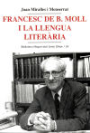 Francesc de B. Moll i la llengua literària