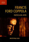 Francis Ford Coppola . Poética del mito