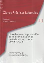 Portada de Novedades en la protección de la discriminación en materia laboral tras la Ley 15/2022