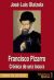 Francisco Pizarro. Crónica de una locura (Ebook)