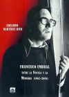 Francisco Umbral : entre la novela y la memoria (1965-2001)