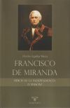 Francisco de Miranda, héroe de la Independencia ¿y masón?