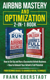 Portada de Airbnb Mastery and Optimization 2-In-1 Book