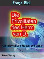 Portada de Die Frivolitäten des Herrn von D. (Ebook)