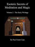 Portada de Esoteric Secrets of Meditation and Magic - Volume 2