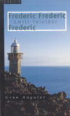 Frederic Frederic Frederic