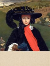 Portada de Frederic Leighton: Selected Paintings (Colour Plates) (Ebook)