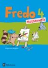 Fredo - Mathematik - Ausgabe A 4. Schuljahr für alle Bundesländer