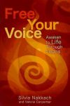 Free Your Voice: Awaken to Life Through Singing