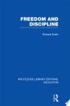 Freedom and Discipline (RLE Edu K)