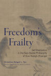 Freedomâ€™s Frailty