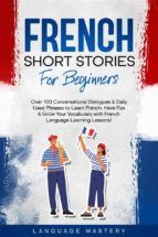 Portada de French Short Stories for Beginners (Ebook)