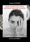 Frente al TDAH: M&aacute;s Meditaci&oacute;n, Menos Medicaci&oacute;n