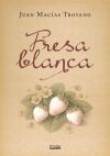 Fresas blancas