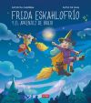 Frida Eskahlofr&iacute;o y el aprendiz de brujo