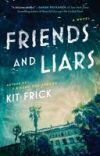 Friends and Liars
