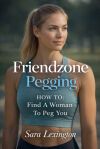 Friendzone Pegging HOW TO
