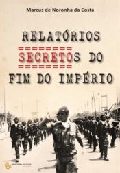 Portada de RELATORIOS SECRETOS DO FIM DO IMPERIO