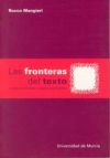 Fronteras del texto, las: miradas semioticas y objetos significantes