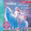 Frozen Ii. El Viaje A Casa (mis Lecturas Disney): Con Pictogramas Y Actividades Educativas