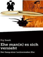 Portada de Ehe man(n) es sich versieht (Ebook)