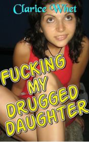 Portada de Fucking My Drugged Daughter (Ebook)