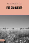 Fue sin querer