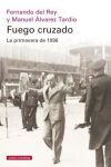 Fuego cruzado. La primavera de 1936- r&uacute;stica