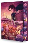 Fuego Y Metal 2. Light Wielder De Rachel Schneider
