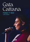 Fuego Y Ra&iacute;z De Gata Cattana