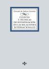 Fuentes Y Técnicas De La Investigación En Las Relaciones Internacionales De Gonzalo De Salazar Serantes